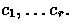 $c_1,
\ldots c_r.$